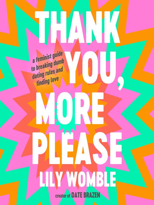 Title details for Thank You, More Please by Lily Womble - Wait list